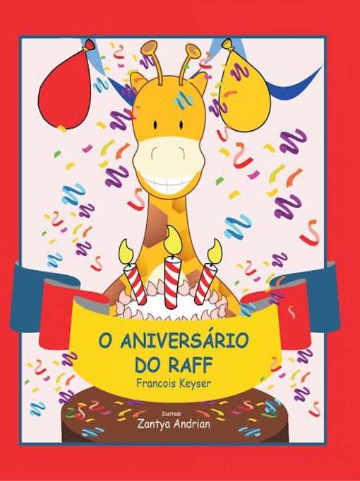 Title details for O Aniversário do Raff by Francois Keyser - Available